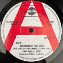 SONIC WAX ALL STARS — Rocking Me In Your Arms