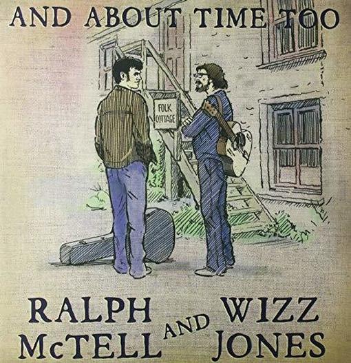 MCTELL RALPH/WIZZ JONES — AND ABOUT TIME TOO — record image 1