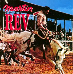 Martin Rev – Cheyenne vinyl record cover