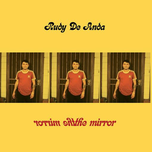 RUDY DE ANDA — THE MIRROR — record image 1