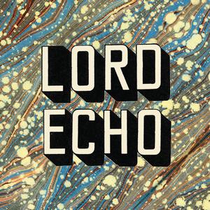 Lord Echo – Curiosities vinyl record cover