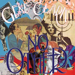 Gene Clark – No Other vinyl record cover