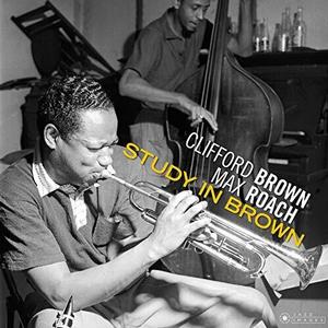 Clifford Brown & Max Roach – Study In Brown vinyl record cover