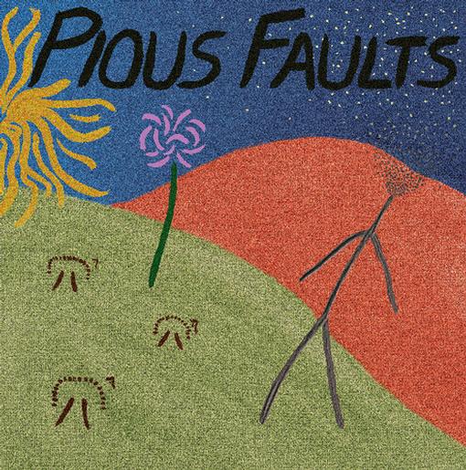 PIOUS FAULTS — OLD THREAD — record image 1