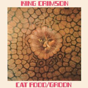 King Crimson – Cat Food vinyl record cover