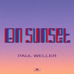 Paul Weller – On Sunset vinyl record cover