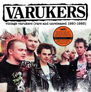Varukers – Vintage Varukers vinyl record cover