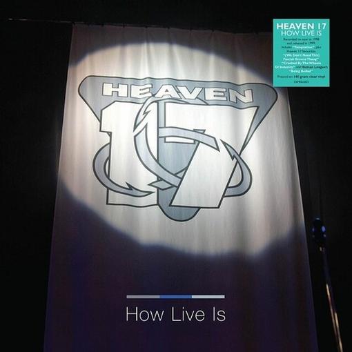 HEAVEN 17 — DELETED - HOW LIVE IS (CLEAR V — record image 1