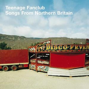 Teenage Fanclub – Songs from Northern Britain vinyl record cover