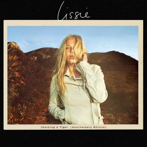 LISSIE — CATCHING A TIGER (ANNIVERSARY