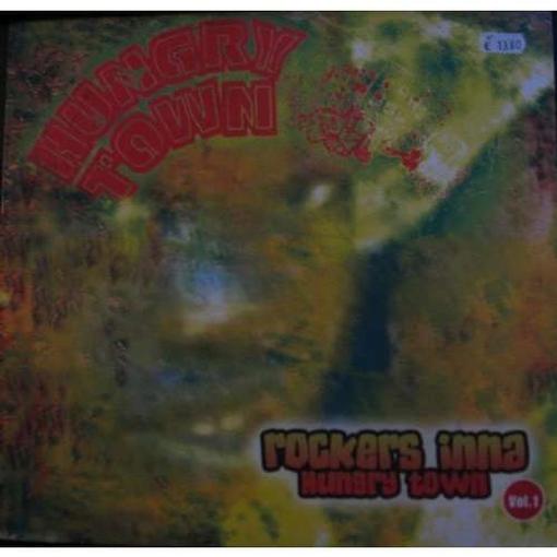 Various Artists — Rockers Inna Hungry Town, Vol. 1 — record image 1