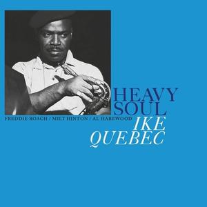 Ike Quebec – Heavy Soul vinyl record cover