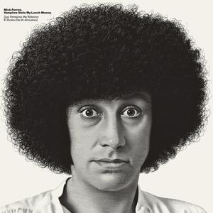 Mick Farren – Vampires Stole My Lunch Money vinyl record cover