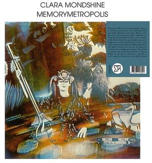 Clara Mondshine – Memorymetropolis vinyl record cover