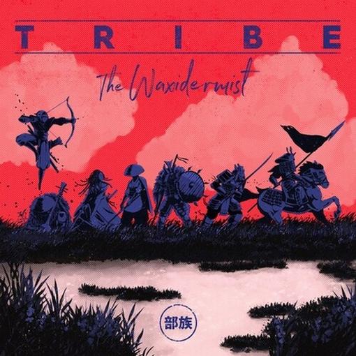 WAXIDERMIST THE — TRIBE — record image 1