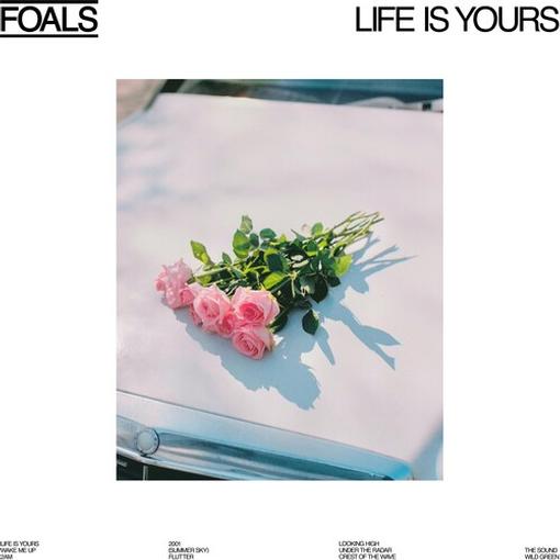 Foals — Life Is Yours(1LP WHITE LTD)