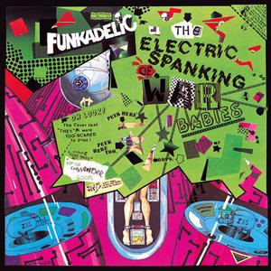 Funkadelic – The Electric Spanking of War Babies vinyl record cover