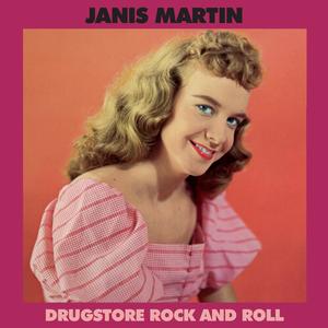 Janis Martin – Drugstore Rock and Roll vinyl record cover