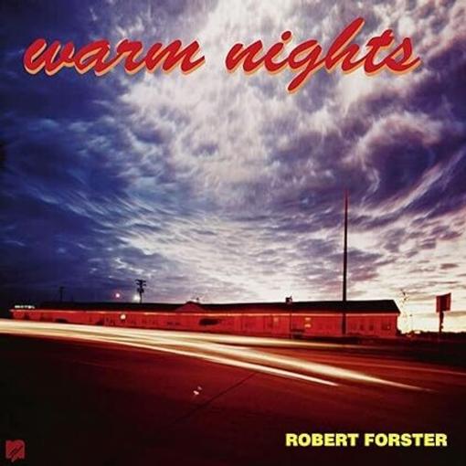 ROBERT FORSTER — WARM NIGHTS (RE-ISSUE) — record image 1