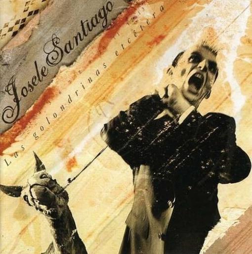 SANTIAGO JOSELE — LAS GOLONDRINAS ETCETERA