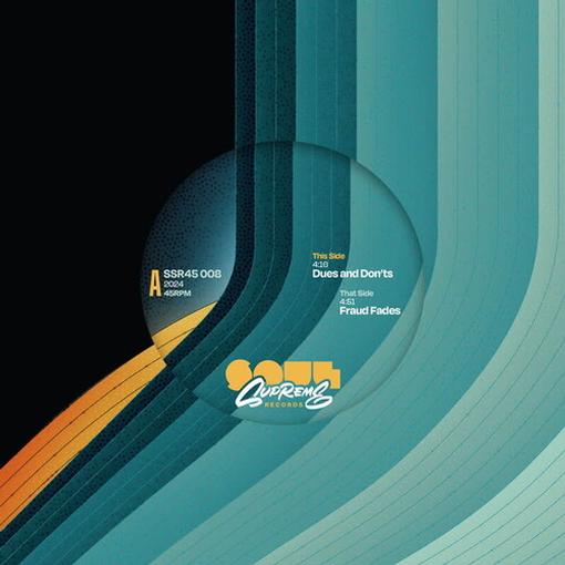 Soul Supreme — Dues and Don'ts / Fraud Fades — record image 1