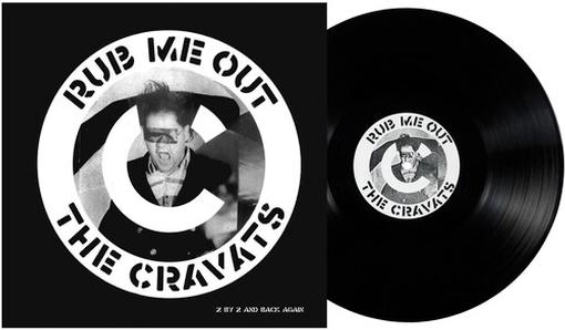 THE CRAVATS — RUB ME OUT — record image 1