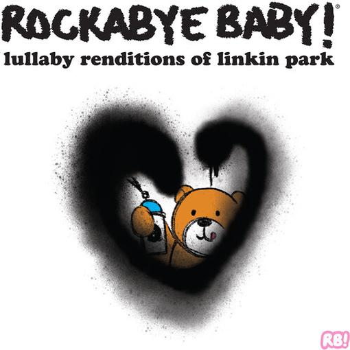 ROCKABYE BABY! — LULLABY RENDITIONS OF LINKIN P — record image 1