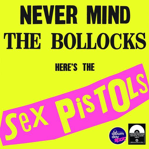 Sex Pistols — Never Mind The Bollocks(1LP/CLEAR/NAD25) — record image 1