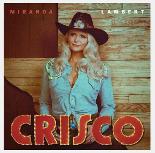 MIRANDA LAMBERT — CRISCO (1LP) — record image 1