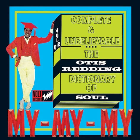 Otis Redding – Complete & Unbelievable: The Otis Redding Dictionary of Soul vinyl record cover