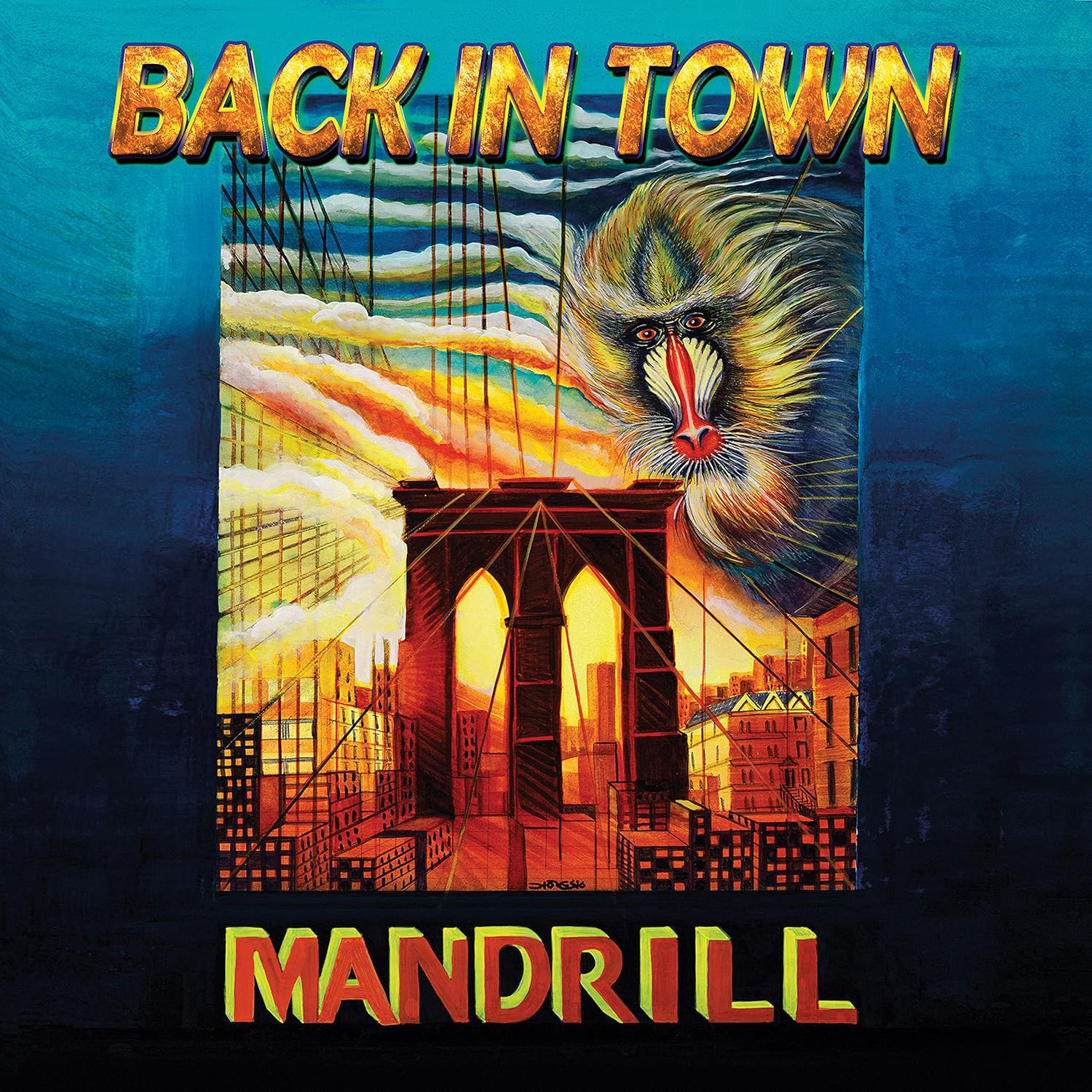 Mandrill – Back in Town