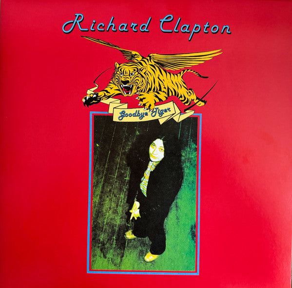 Richard Clapton – Goodbye Tiger — record image 1
