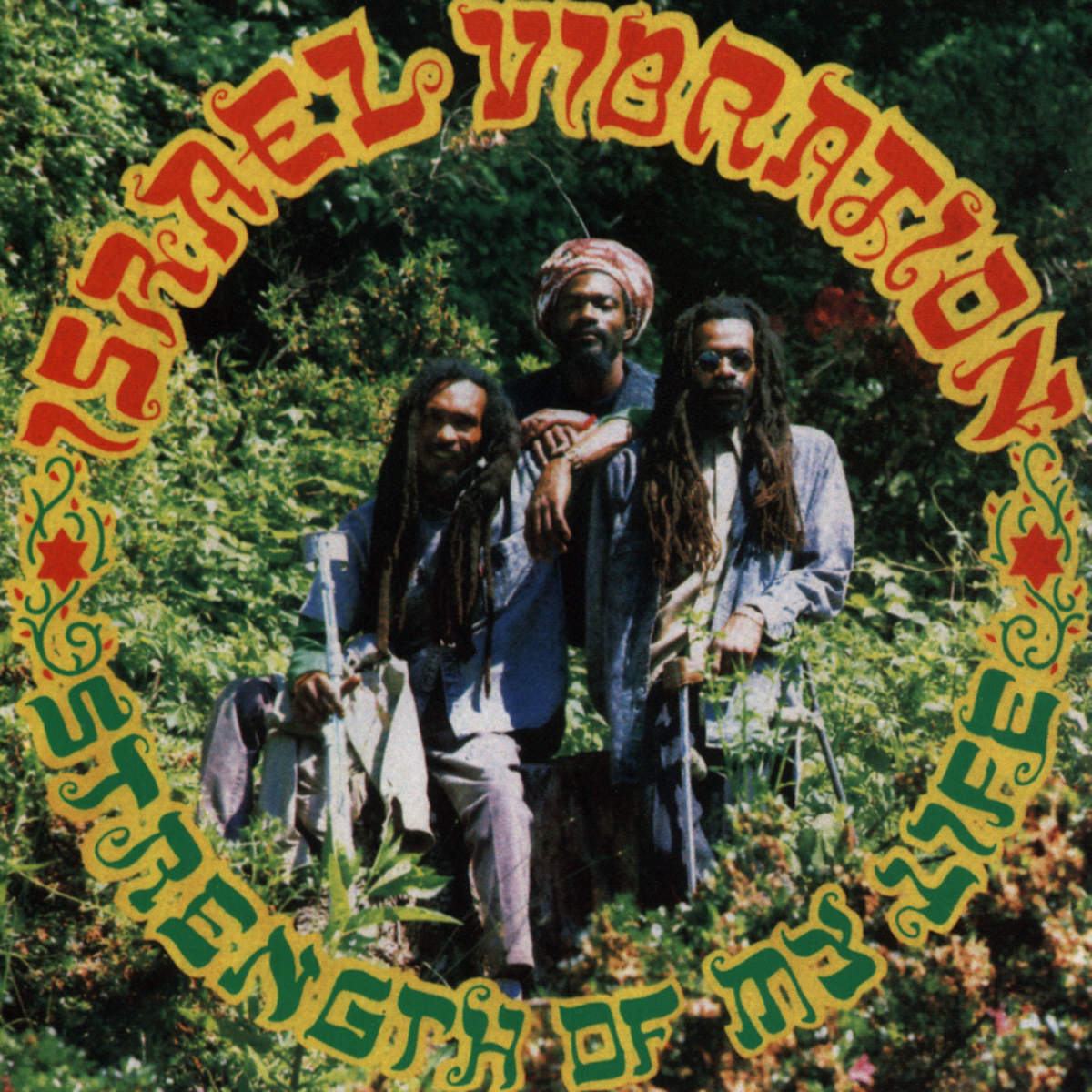 Israel Vibration – Strength Of My Life — album cover